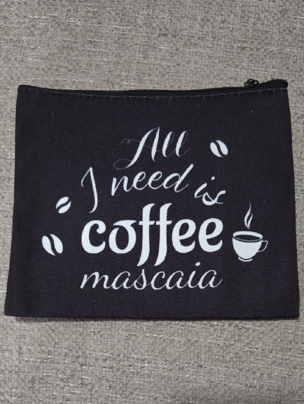 All I Need Is Coffee Black Canvas Pouch -